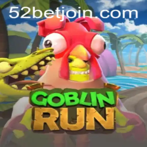 GoblinRun: A Thrilling Adventure in the World of 52bet