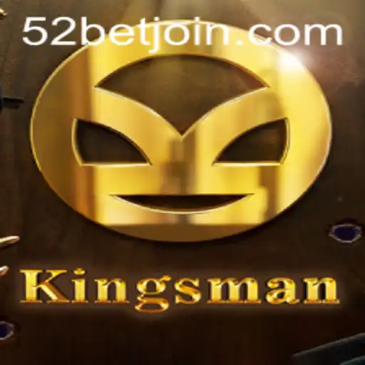 Discovering Kingsman: The Ultimate Gaming Experience with 52bet