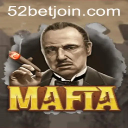 Exploring the Intrigue of Mafia: A Classic Game with a Twist of 52bet